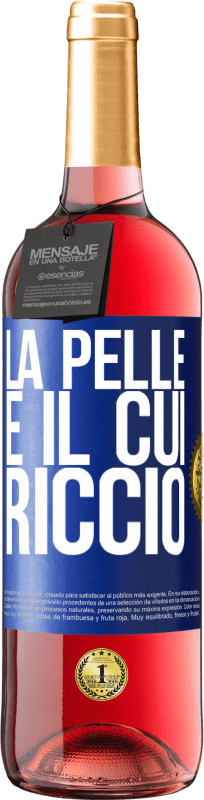 29,95 € Spedizione Gratuita | Vino rosato Edizione ROSÉ La pelle è il cui riccio Etichetta Blu. Etichetta personalizzabile Vino giovane Raccogliere 2024 Tempranillo