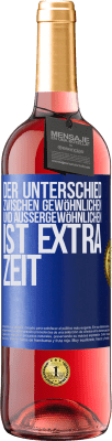 29,95 € Kostenloser Versand | Roséwein ROSÉ Ausgabe Der Unterschied zwischen gewöhnlichen und außergewöhnlichen ist EXTRA Zeit Blaue Markierung. Anpassbares Etikett Junger Wein Ernte 2023 Tempranillo