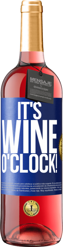 29,95 € Envio grátis | Vinho rosé Edição ROSÉ It's wine o'clock! Etiqueta Azul. Etiqueta personalizável Vinho jovem Colheita 2023 Tempranillo