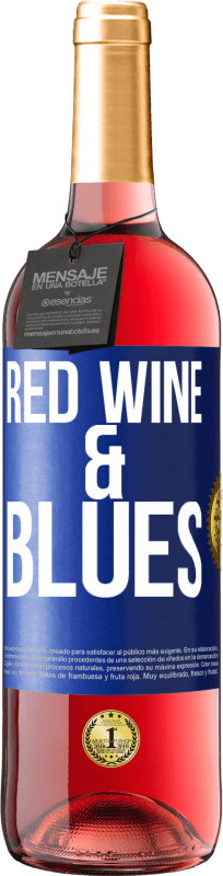 29,95 € 送料無料 | ロゼワイン ROSÉエディション Red wine & Blues 青いタグ. カスタマイズ可能なラベル 若いワイン 収穫 2024 Tempranillo