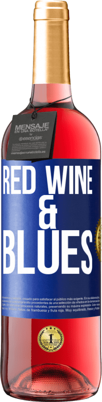 29,95 € 免费送货 | 桃红葡萄酒 ROSÉ版 Red wine & Blues 蓝色标签. 可自定义的标签 青年酒 收成 2025 Tempranillo