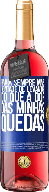 29,95 € Envio grátis | Vinho rosé Edição ROSÉ Havia sempre mais vontade de levantar do que a dor das minhas quedas Etiqueta Azul. Etiqueta personalizável Vinho jovem Colheita 2024 Tempranillo