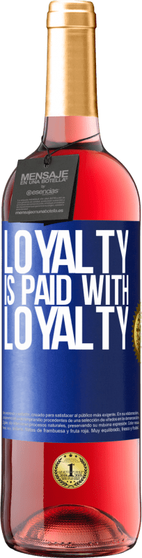 29,95 € Free Shipping | Rosé Wine ROSÉ Edition Loyalty is paid with loyalty Blue Label. Customizable label Young wine Harvest 2023 Tempranillo