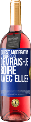 29,95 € Envoi gratuit | Vin rosé Édition ROSÉ Qui est modération et pourquoi devrais-je boire avec elle? Étiquette Bleue. Étiquette personnalisable Vin jeune Récolte 2023 Tempranillo