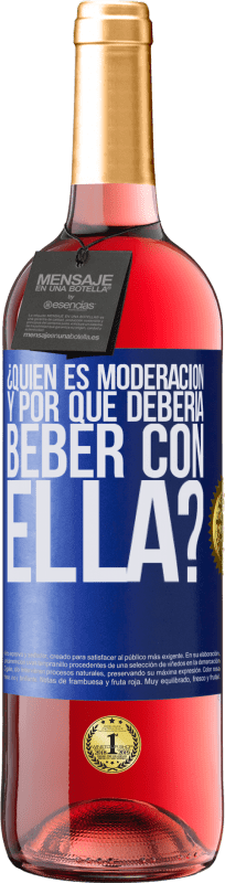 29,95 € Envío gratis | Vino Rosado Edición ROSÉ ¿Quién es moderación y por qué debería beber con ella? Etiqueta Azul. Etiqueta personalizable Vino joven Cosecha 2024 Tempranillo