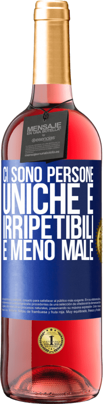 29,95 € Spedizione Gratuita | Vino rosato Edizione ROSÉ Ci sono persone uniche e irripetibili. E meno male Etichetta Blu. Etichetta personalizzabile Vino giovane Raccogliere 2024 Tempranillo