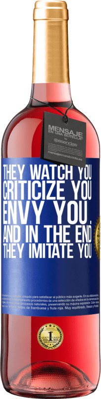 29,95 € Free Shipping | Rosé Wine ROSÉ Edition They watch you, criticize you, envy you ... and in the end, they imitate you Blue Label. Customizable label Young wine Harvest 2024 Tempranillo