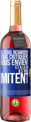 29,95 € Envoi gratuit | Vin rosé Édition ROSÉ Ils vous regardent, vous critiquent vous envient... et à la fin ils vous imitent Étiquette Bleue. Étiquette personnalisable Vin jeune Récolte 2024 Tempranillo