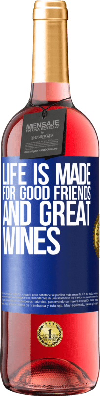 29,95 € 送料無料 | ロゼワイン ROSÉエディション 良い友達と素晴らしいワインのために人生が作られます 青いタグ. カスタマイズ可能なラベル 若いワイン 収穫 2023 Tempranillo