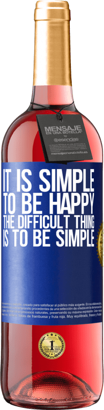 29,95 € 免费送货 | 桃红葡萄酒 ROSÉ版 快乐是简单的，困难是简单 蓝色标签. 可自定义的标签 青年酒 收成 2023 Tempranillo