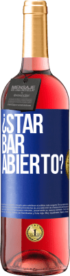 29,95 € 免费送货 | 桃红葡萄酒 ROSÉ版 ¿STAR BAR abierto? 蓝色标签. 可自定义的标签 青年酒 收成 2024 Tempranillo