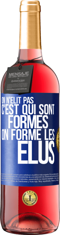 29,95 € Envoi gratuit | Vin rosé Édition ROSÉ On n'élit pas c'est qui sont formés, on forme les élus Étiquette Bleue. Étiquette personnalisable Vin jeune Récolte 2024 Tempranillo