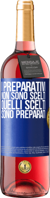 29,95 € Spedizione Gratuita | Vino rosato Edizione ROSÉ I preparativi non sono scelti, quelli scelti sono preparati Etichetta Blu. Etichetta personalizzabile Vino giovane Raccogliere 2023 Tempranillo