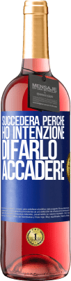 29,95 € Spedizione Gratuita | Vino rosato Edizione ROSÉ Succederà perché ho intenzione di farlo accadere Etichetta Blu. Etichetta personalizzabile Vino giovane Raccogliere 2023 Tempranillo