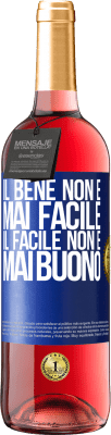 29,95 € Spedizione Gratuita | Vino rosato Edizione ROSÉ Il bene non è mai facile. Il facile non è mai buono Etichetta Blu. Etichetta personalizzabile Vino giovane Raccogliere 2025 Tempranillo