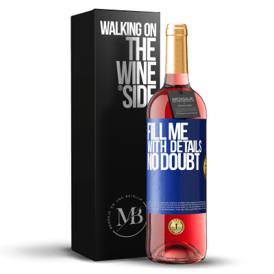 «毫无疑问，请填写我的详细信息» ROSÉ版