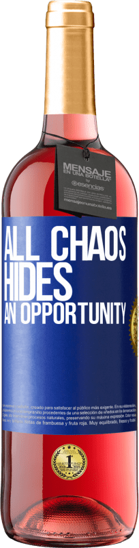 29,95 € Free Shipping | Rosé Wine ROSÉ Edition All chaos hides an opportunity Blue Label. Customizable label Young wine Harvest 2023 Tempranillo