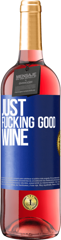 29,95 € Spedizione Gratuita | Vino rosato Edizione ROSÉ Just fucking good wine Etichetta Blu. Etichetta personalizzabile Vino giovane Raccogliere 2023 Tempranillo