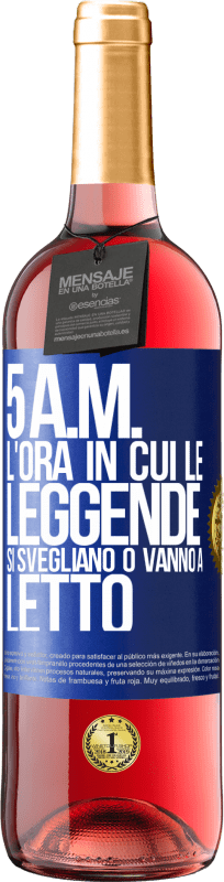 29,95 € Spedizione Gratuita | Vino rosato Edizione ROSÉ 5 A.M. L'ora in cui le leggende si svegliano o vanno a letto Etichetta Blu. Etichetta personalizzabile Vino giovane Raccogliere 2024 Tempranillo