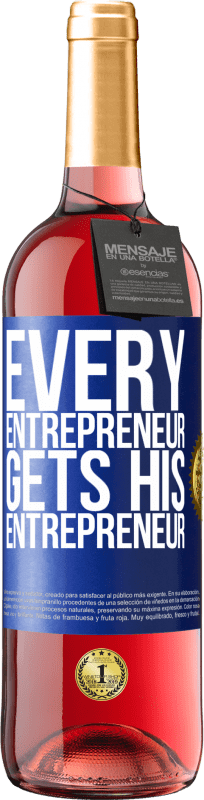 29,95 € 送料無料 | ロゼワイン ROSÉエディション すべての起業家は彼の起業家を取得します 青いタグ. カスタマイズ可能なラベル 若いワイン 収穫 2023 Tempranillo