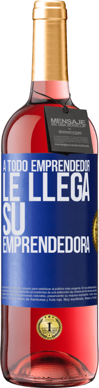 29,95 € Envío gratis | Vino Rosado Edición ROSÉ A todo emprendedor le llega su emprendedora Etiqueta Azul. Etiqueta personalizable Vino joven Cosecha 2023 Tempranillo