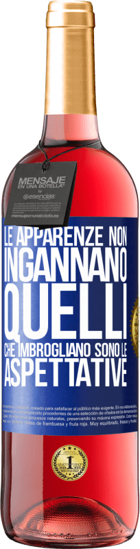 29,95 € Spedizione Gratuita | Vino rosato Edizione ROSÉ Le apparenze non ingannano. Quelli che imbrogliano sono le aspettative Etichetta Blu. Etichetta personalizzabile Vino giovane Raccogliere 2024 Tempranillo