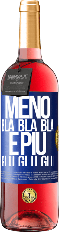 29,95 € Spedizione Gratuita | Vino rosato Edizione ROSÉ Meno Bla Bla Bla e più Glu Glu Glu Etichetta Blu. Etichetta personalizzabile Vino giovane Raccogliere 2024 Tempranillo