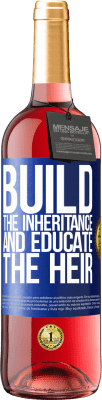 29,95 € Free Shipping | Rosé Wine ROSÉ Edition Build the inheritance and educate the heir Blue Label. Customizable label Young wine Harvest 2024 Tempranillo