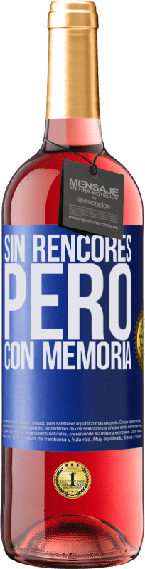 29,95 € Envío gratis | Vino Rosado Edición ROSÉ Sin rencores, pero con memoria Etiqueta Azul. Etiqueta personalizable Vino joven Cosecha 2023 Tempranillo