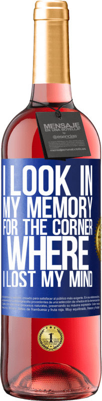 29,95 € Free Shipping | Rosé Wine ROSÉ Edition I look in my memory for the corner where I lost my mind Blue Label. Customizable label Young wine Harvest 2023 Tempranillo