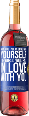 29,95 € Free Shipping | Rosé Wine ROSÉ Edition When you fall in love with yourself, the world will fall in love with you Blue Label. Customizable label Young wine Harvest 2024 Tempranillo