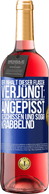 29,95 € Kostenloser Versand | Roséwein ROSÉ Ausgabe Der Inhalt dieser Flasche verjüngt: Es ist möglich, dass du morgen wie ein Baby aufwachst: Erbrochen, angepisst, geschissen und Blaue Markierung. Anpassbares Etikett Junger Wein Ernte 2024 Tempranillo