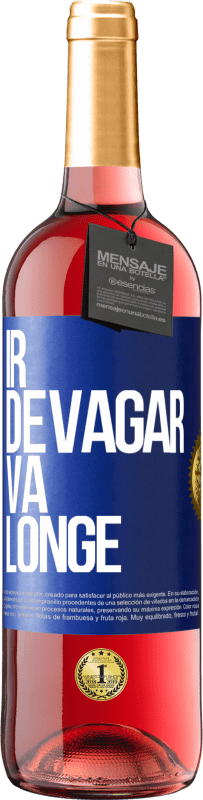 29,95 € Envio grátis | Vinho rosé Edição ROSÉ Ir devagar. Vá longe Etiqueta Azul. Etiqueta personalizável Vinho jovem Colheita 2024 Tempranillo