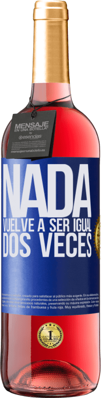 29,95 € Envío gratis | Vino Rosado Edición ROSÉ Nada vuelve a ser igual dos veces Etiqueta Azul. Etiqueta personalizable Vino joven Cosecha 2024 Tempranillo