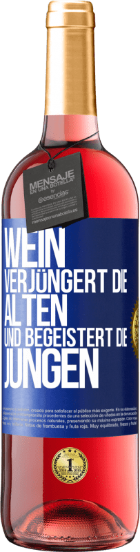 29,95 € Kostenloser Versand | Roséwein ROSÉ Ausgabe Wein verjüngert die Alten und begeistert die Jungen Blaue Markierung. Anpassbares Etikett Junger Wein Ernte 2023 Tempranillo