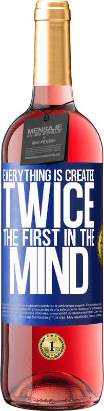 29,95 € Free Shipping | Rosé Wine ROSÉ Edition Everything is created twice. The first in the mind Blue Label. Customizable label Young wine Harvest 2024 Tempranillo