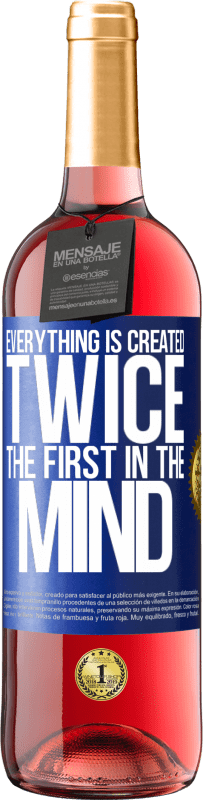 29,95 € Бесплатная доставка | Розовое вино Издание ROSÉ Все создано дважды. Первое в уме Синяя метка. Настраиваемая этикетка Молодое вино Урожай 2023 Tempranillo