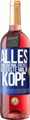 29,95 € Kostenloser Versand | Roséwein ROSÉ Ausgabe Alles wird zweimal erstellt. Das erste Mal im Kopf Blaue Markierung. Anpassbares Etikett Junger Wein Ernte 2023 Tempranillo