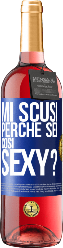 29,95 € Spedizione Gratuita | Vino rosato Edizione ROSÉ Mi scusi, perché sei così sexy? Etichetta Blu. Etichetta personalizzabile Vino giovane Raccogliere 2024 Tempranillo