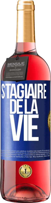 29,95 € Envoi gratuit | Vin rosé Édition ROSÉ Stagiaire de la vie Étiquette Bleue. Étiquette personnalisable Vin jeune Récolte 2024 Tempranillo