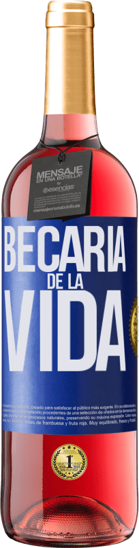 29,95 € Envío gratis | Vino Rosado Edición ROSÉ Becaria de la vida Etiqueta Azul. Etiqueta personalizable Vino joven Cosecha 2023 Tempranillo