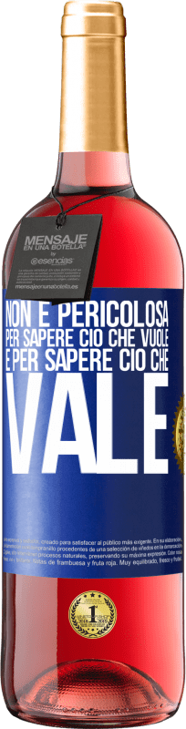 29,95 € Spedizione Gratuita | Vino rosato Edizione ROSÉ Non è pericolosa per sapere ciò che vuole, è per sapere ciò che vale Etichetta Blu. Etichetta personalizzabile Vino giovane Raccogliere 2024 Tempranillo