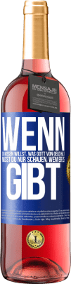 29,95 € Kostenloser Versand | Roséwein ROSÉ Ausgabe Wenn du wissen willst, was Gott von Geld hält, musst du nur schauen, wem er es gibt Blaue Markierung. Anpassbares Etikett Junger Wein Ernte 2023 Tempranillo