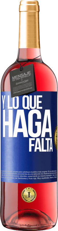 29,95 € Envío gratis | Vino Rosado Edición ROSÉ Y lo que haga falta Etiqueta Azul. Etiqueta personalizable Vino joven Cosecha 2023 Tempranillo