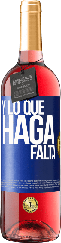 29,95 € Envío gratis | Vino Rosado Edición ROSÉ Y lo que haga falta Etiqueta Azul. Etiqueta personalizable Vino joven Cosecha 2024 Tempranillo