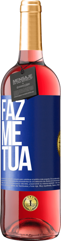 29,95 € Envio grátis | Vinho rosé Edição ROSÉ Faz me tua Etiqueta Azul. Etiqueta personalizável Vinho jovem Colheita 2025 Tempranillo