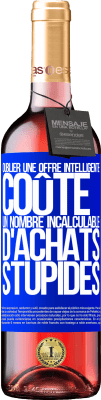 29,95 € Envoi gratuit | Vin rosé Édition ROSÉ Oublier une offre intelligente coûte un nombre incalculable d'achats stupides Étiquette Bleue. Étiquette personnalisable Vin jeune Récolte 2025 Tempranillo