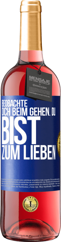 29,95 € Kostenloser Versand | Roséwein ROSÉ Ausgabe Beobachte dich beim Gehen. Du bist zum Lieben Blaue Markierung. Anpassbares Etikett Junger Wein Ernte 2024 Tempranillo