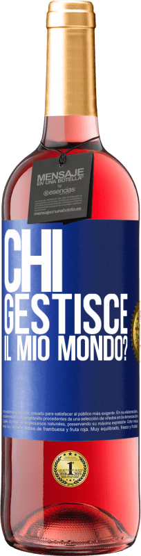 29,95 € Spedizione Gratuita | Vino rosato Edizione ROSÉ chi gestisce il mio mondo? Etichetta Blu. Etichetta personalizzabile Vino giovane Raccogliere 2024 Tempranillo