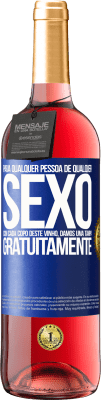 29,95 € Envio grátis | Vinho rosé Edição ROSÉ Para qualquer pessoa de qualquer sexo com cada copo deste vinho, damos uma tampa GRATUITAMENTE Etiqueta Azul. Etiqueta personalizável Vinho jovem Colheita 2023 Tempranillo